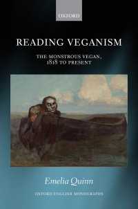 ウィーガンの文学・文化論：1818年から現在まで<br>Reading Veganism : The Monstrous Vegan, 1818 to Present