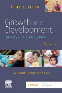 人間の生涯発達と成長（第３版）<br>Growth and Development Across the Lifespan - E-Book : Growth and Development Across the Lifespan - E-Book（3）