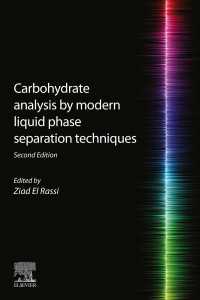 Carbohydrate Analysis by Modern Liquid Phase Separation Techniques（2）