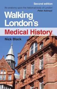 Walking London's Medical History Second Edition（2 NED）