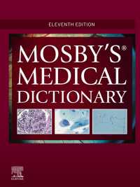 モスビー医学辞典（第１１版）<br>Mosby's Medical Dictionary - E-Book : Mosby's Medical Dictionary - E-Book（11）