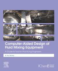 Computer-Aided Design of Fluid Mixing Equipment : A Guide and Tool for Practicing Engineers