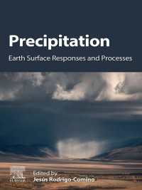 Precipitation : Earth Surface Responses and Processes