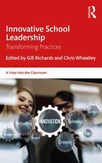 Innovative School Leadership : Transforming Practices