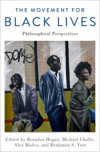 The Movement for Black Lives : Philosophical Perspectives