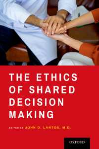 患者と共有する意思決定の倫理<br>The Ethics of Shared Decision Making