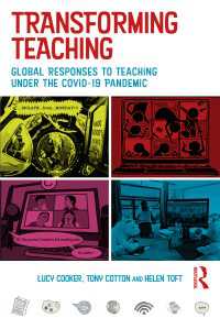 COVID-19パンデミック下の教育変革のグローバルな胎動<br>Transforming Teaching : Global Responses to Teaching Under the Covid-19 Pandemic