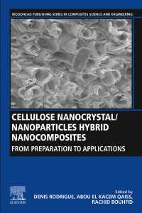 Cellulose Nanocrystal/Nanoparticles Hybrid Nanocomposites : From Preparation to Applications