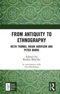 From Antiquity to Ethnography : Keith Thomas, Brian Harrison and Peter Burke
