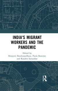 インドの移民労働者とパンデミック<br>India's Migrant Workers and the Pandemic
