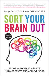 Sort Your Brain Out : Boost Your Performance, Manage Stress and Achieve More（2）