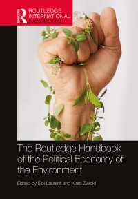 ラウトレッジ版　環境政治経済学ハンドブック<br>The Routledge Handbook of the Political Economy of the Environment