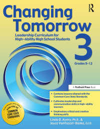 Changing Tomorrow 3 : Leadership Curriculum for High-Ability High School Students (Grades 9-12)