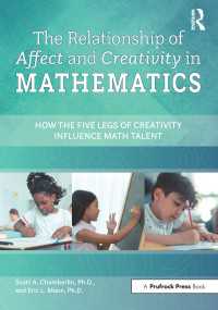 The Relationship of Affect and Creativity in Mathematics : How the Five Legs of Creativity Influence Math Talent