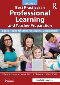 Best Practices in Professional Learning and Teacher Preparation : Special Topics for Gifted Professional Development: Vol. 2