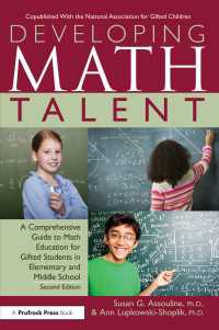 Developing Math Talent : A Comprehensive Guide to Math Education for Gifted Students in Elementary and Middle School（2 NED）
