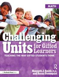 Challenging Units for Gifted Learners : Teaching the Way Gifted Students Think (Math, Grades 6-8)