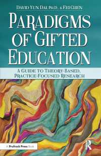 Paradigms of Gifted Education : A Guide for Theory-Based, Practice-Focused Research