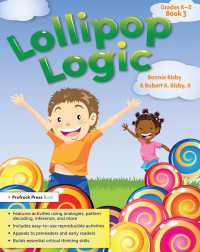 Lollipop Logic : Critical Thinking Activities (Book 3, Grades K-2)