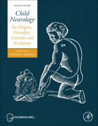 小児神経学史人物事典（第２版）<br>Child Neurology : Its Origins, Founders, Growth and Evolution（2）