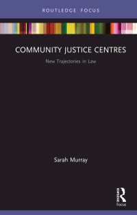 Community Justice Centres : New Trajectories in Law