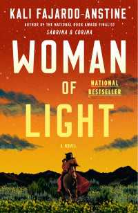 Woman of Light : A Novel