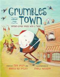 Grumbles from the Town : Mother-Goose Voices with a Twist
