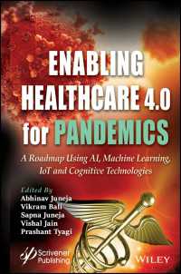 パンデミック時代の医療4.0ロードマップ<br>Enabling Healthcare 4.0 for Pandemics : A Roadmap Using AI, Machine Learning, IoT and Cognitive Technologies