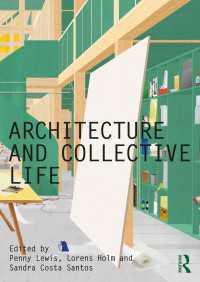 建築と集団生活<br>Architecture and Collective Life