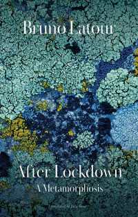 Ｂ．ラトゥール著／ロックダウン後の社会の変容（英訳）<br>After Lockdown : A Metamorphosis
