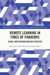 パンデミック時代のリモート学習<br>Remote Learning in Times of Pandemic : Issues, Implications and Best Practice