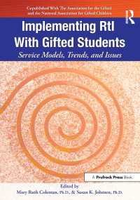 Implementing RtI With Gifted Students : Service Models, Trends, and Issues