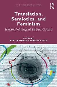 Translation, Semiotics, and Feminism : Selected Writings of Barbara Godard