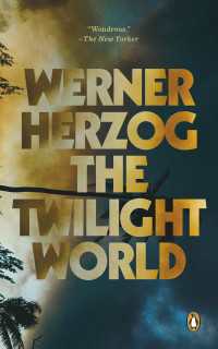 The Twilight World : A Novel