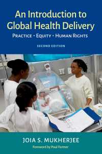 An Introduction to Global Health Delivery : Practice, Equity, Human Rights（2）