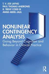 Nonlinear Contingency Analysis : Going Beyond Cognition and Behavior in Clinical Practice