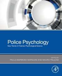 警察心理学<br>Police Psychology : New Trends in Forensic Psychological Science