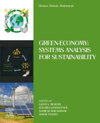 Biomass, Biofuels, Biochemicals : Green-Economy: Systems Analysis for Sustainability