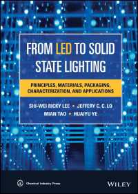 LEDから固体状態発光まで：原理・材料・包装・特性評価・応用<br>From LED to Solid State Lighting : Principles, Materials, Packaging, Characterization, and Applications
