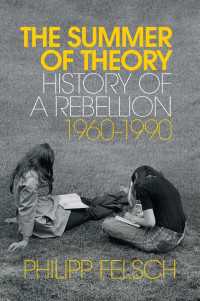 The Summer of Theory : History of a Rebellion, 1960-1990