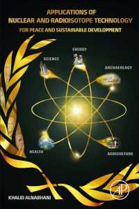 Applications of Nuclear and Radioisotope Technology : For Peace and Sustainable Development