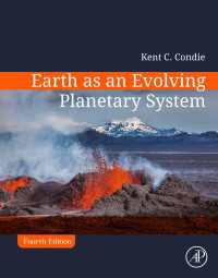 地球４０億年史：進化する惑星システム（第４版）<br>Earth as an Evolving Planetary System（4）