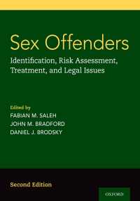 Sex Offenders : Identification, Risk Assessment, Treatment, and Legal Issues（2）