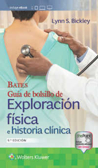 Bates. Gu&iacute;a de bolsillo de exploraci&oacute;n f&iacute;sica e historia cl&iacute;nica（9）