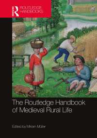 ラウトレッジ版　中世の農村生活ハンドブック<br>The Routledge Handbook of Medieval Rural Life