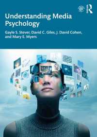 メディア心理学を理解する<br>Understanding Media Psychology