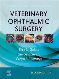 獣医眼科手術（第２版）<br>Veterinary Ophthalmic Surgery - E-Book : Veterinary Ophthalmic Surgery - E-Book（2）