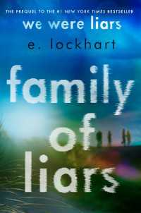 Family of Liars : The Prequel to We Were Liars