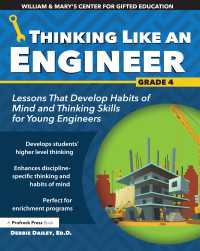 Thinking Like an Engineer : Lessons That Develop Habits of Mind and Thinking Skills for Young Engineers in Grade 4