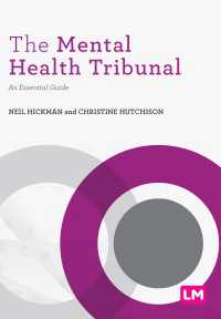 The Mental Health Tribunal : An Essential Guide（First）